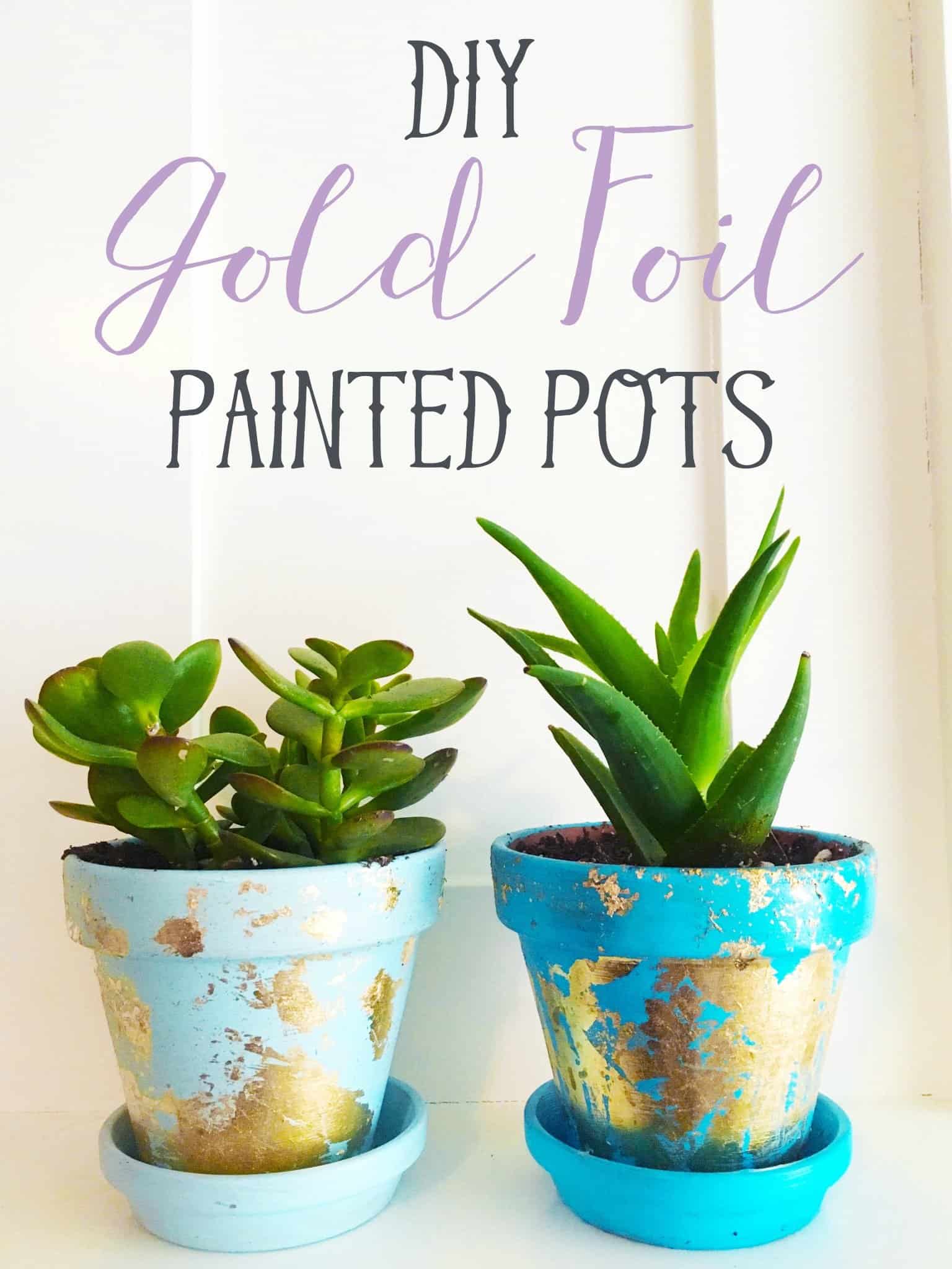 DIY gold leaf planters make a great gift for those people in your life that love to have a space to grow indoor plants