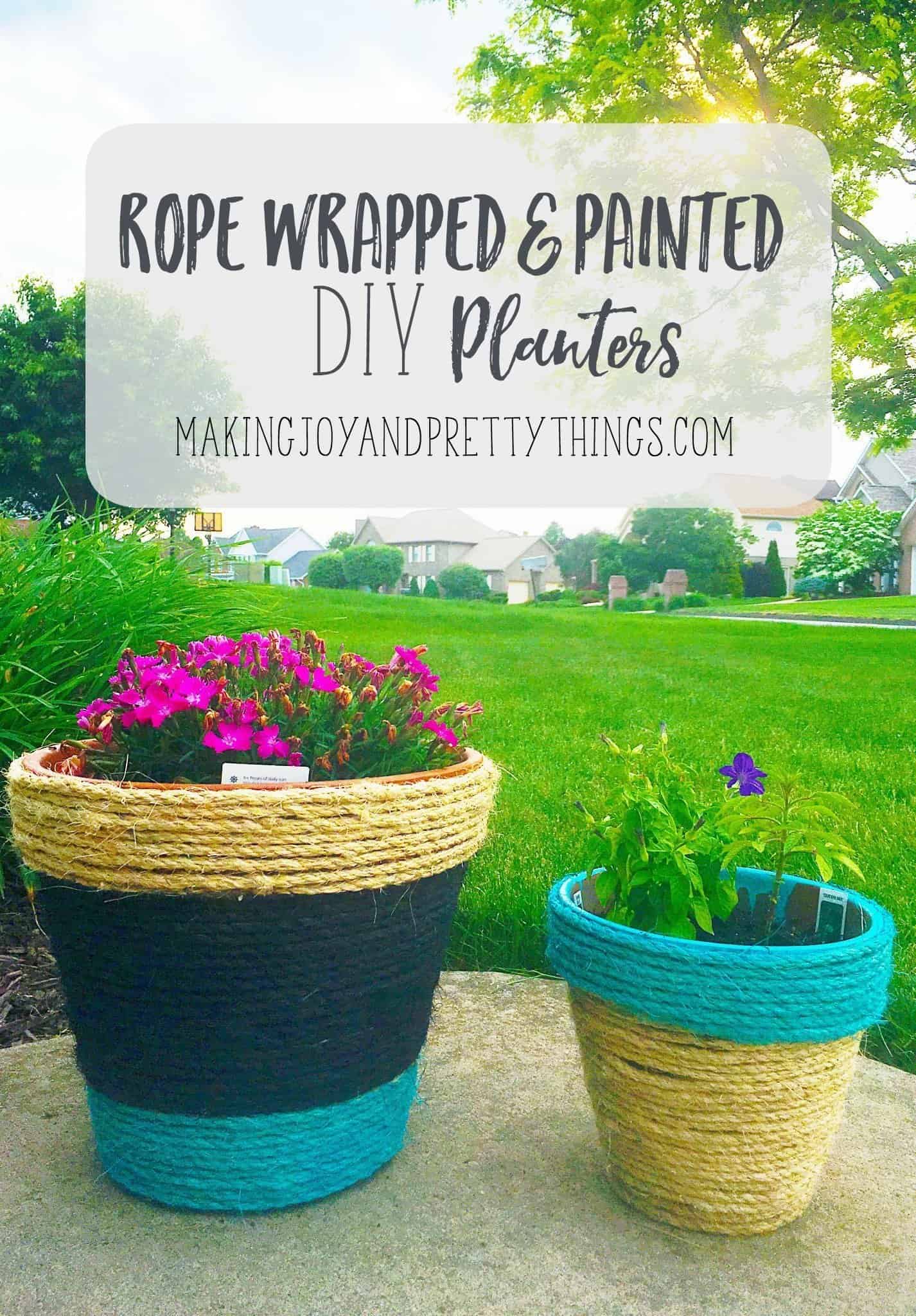 Rope wrapped and painted DIY planters. Perfect easy DIY to kick off summer. Can be customized with any color to compliment your garden area. Makes a great DIY gift