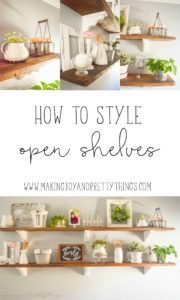 How to style open shelves. This post in particular shares a farmhouse style open shelves. Perfect inspiration to style your own shelves!