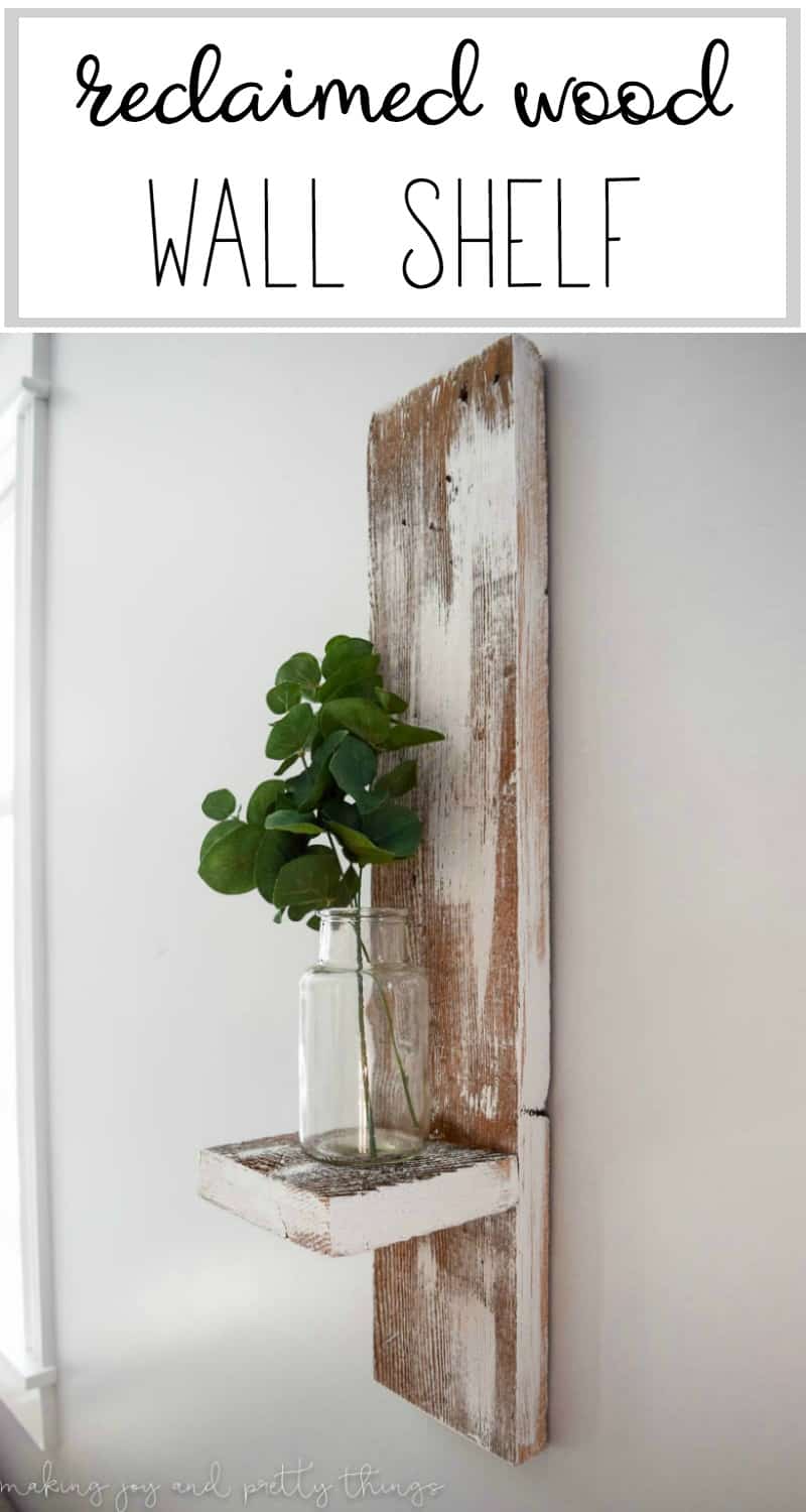 Use up extra barn wood by making this reclaimed wood wall shelf to hold a small vase or candle