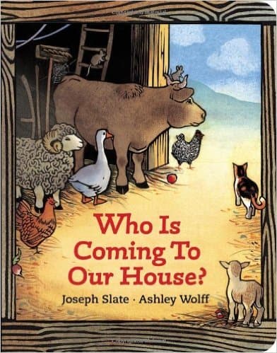 Who Is Coming To Our House? by Joseph Slate and Ashley Wolff is a modern Christmas classic about how the animals prepare a cozy welcome for the baby Jesus, perfect for under the tree or in stockings.

