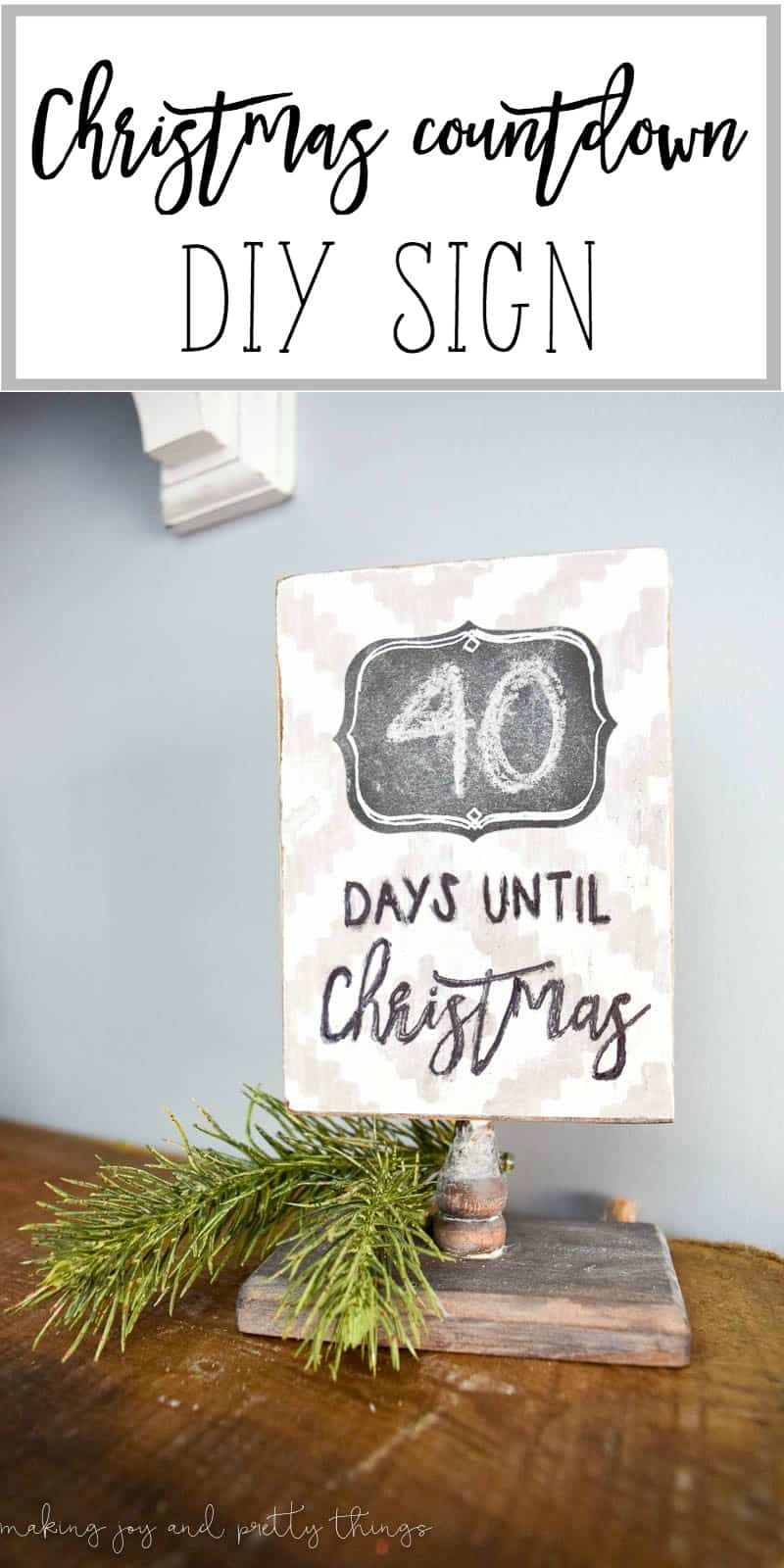 Get into the holiday spirit by making a fun and easy farmhouse rustic DIY Christmas countdown sign!