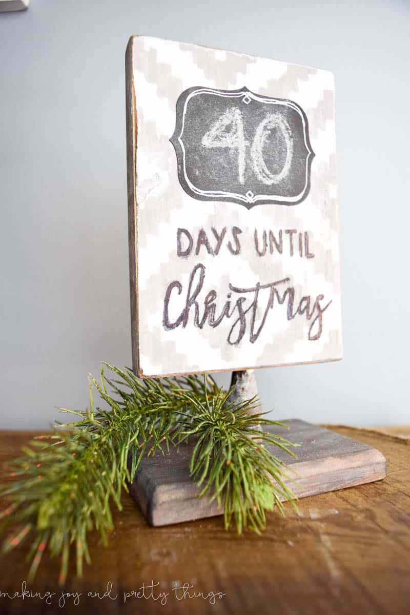 40 days until Christmas pedestal sign painted and made to look rustic with a chalkboard paint 