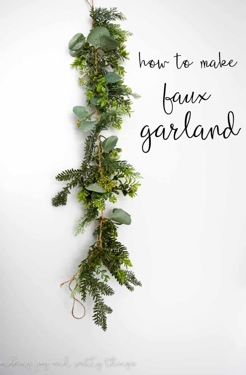 How to Make Your Own Faux Greenery Garland