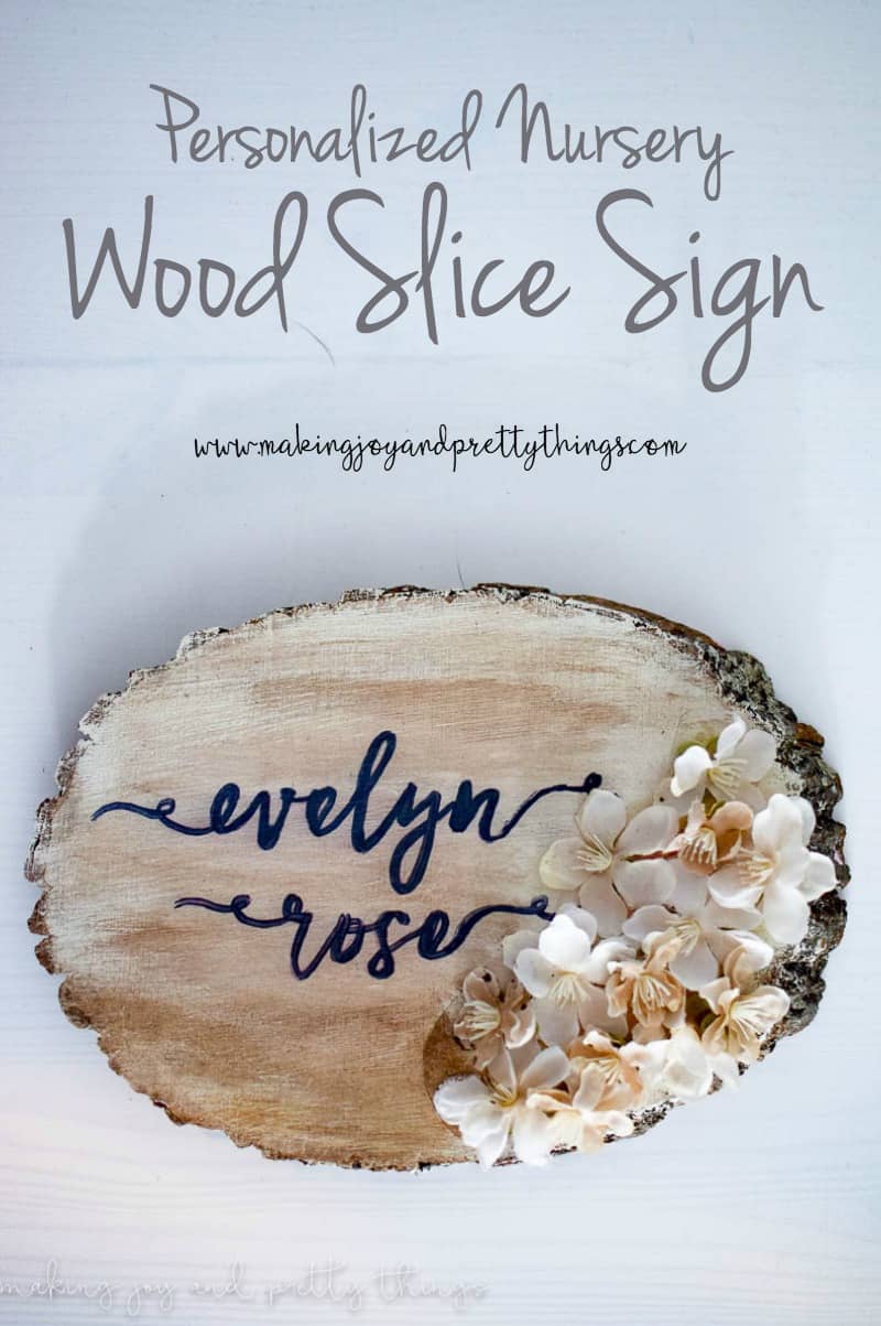 Add a bit of farmhouse decor to your girl nursery decor with an easy DIY craft personalized nursery wood slice sign