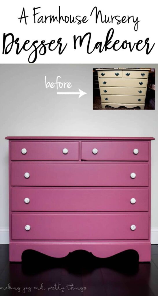 A 5-drawer pink dresser stands against a white wall. In the upper right corner, an in-laid image of the same dresser painted a plain cream color. Image text reads "A Farmhouse Nursery Dresser Makeover"