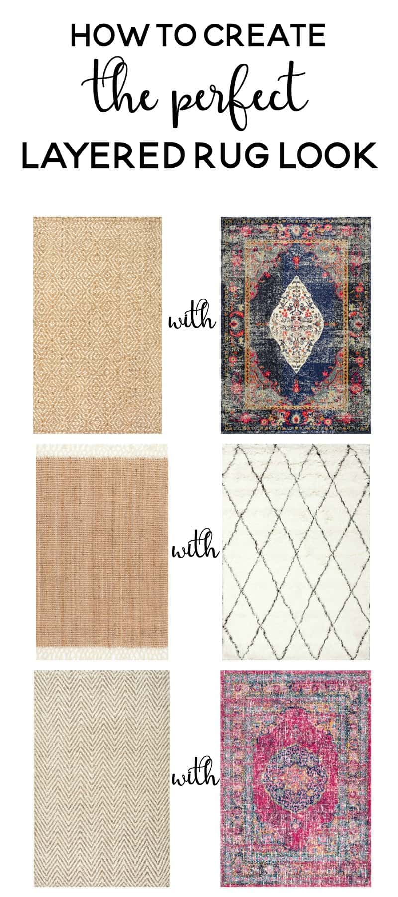 How to Create the Perfect Layered Rug Look. Tons of rugs and inspiration for which rugs to layer and how to pair rugs together. Goes with any design style and adds texture and style to any room