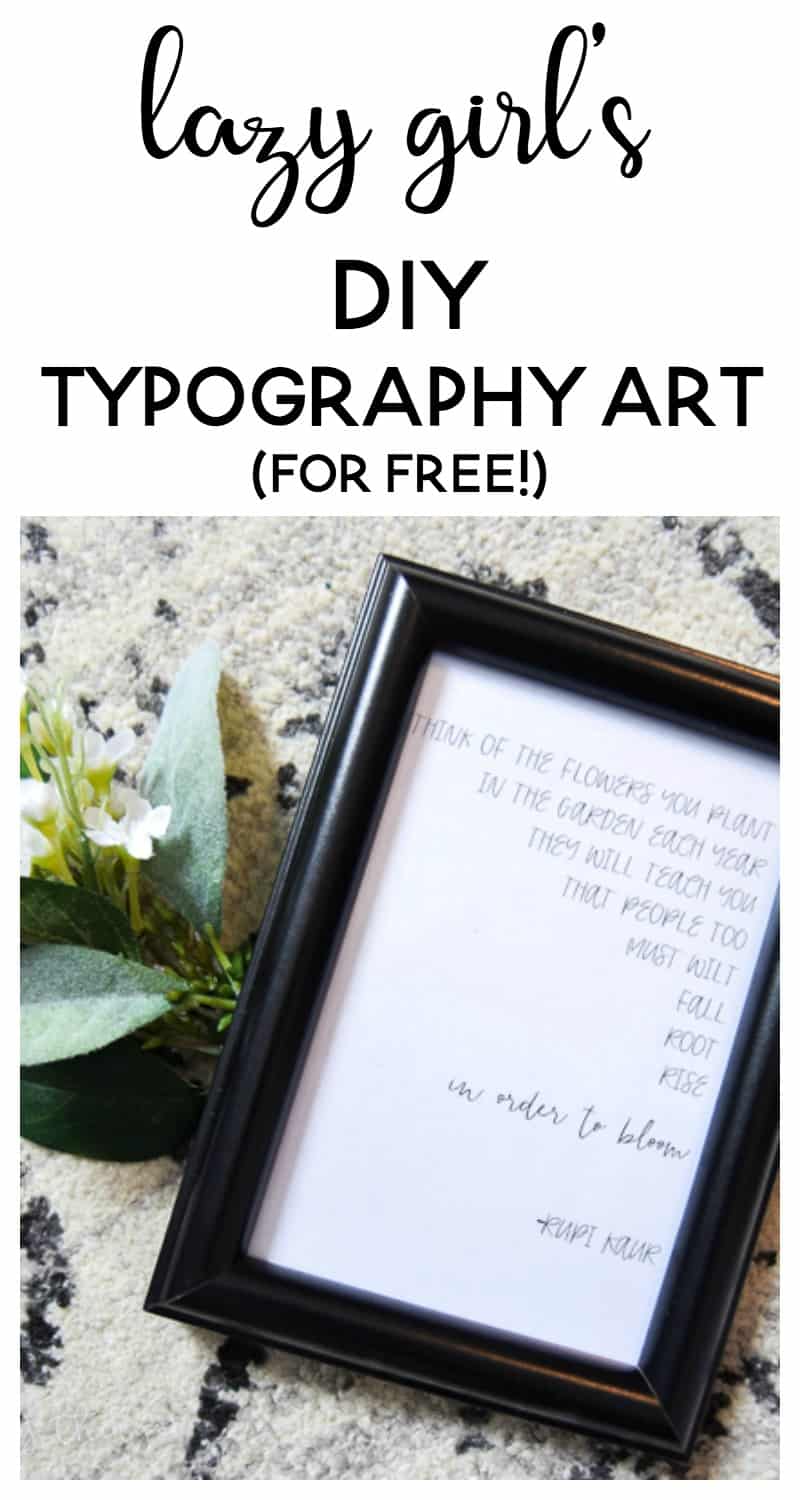lazy girl's DIY typography art | diy gifts | diy christmas gift | free gift | gift ideas | quotes |  poetry