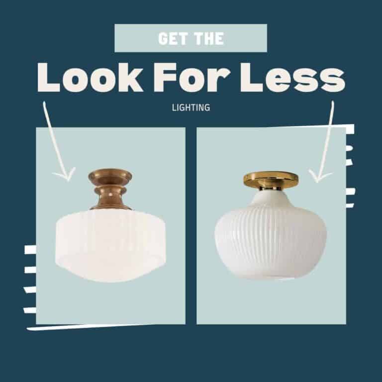 Get The Look For Less – Lighting