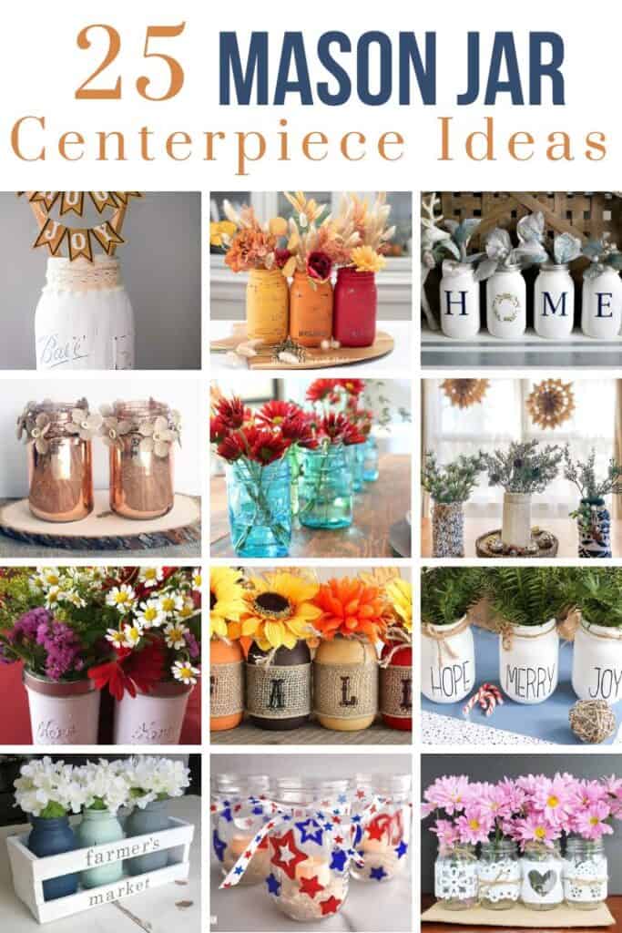 image collage of twelve mason jar centerpiece ideas with text overlay