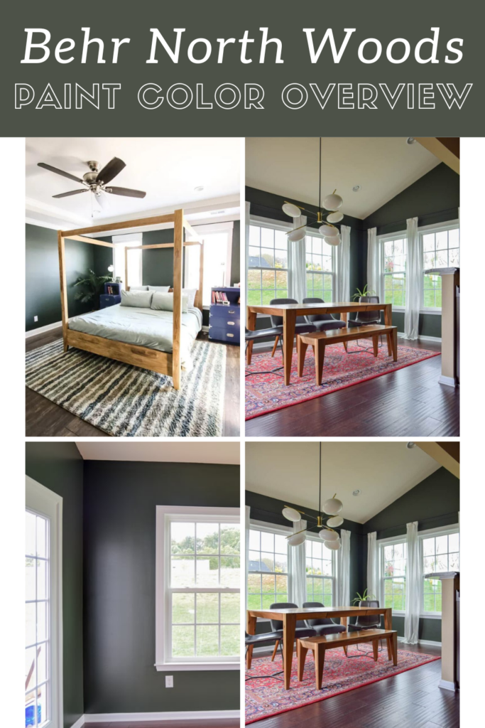 Collage photo of paint ideas with text overlays saying "Behr North Woods Paint Color Overview".