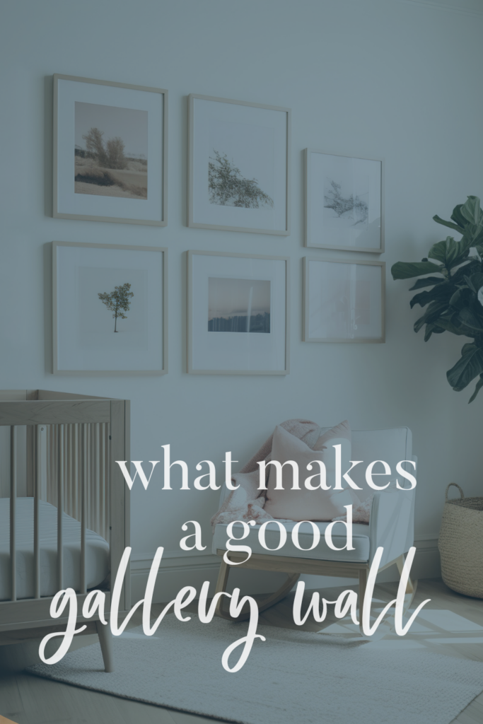 A photo of a bedroom with the gallery wall, chair, and plant. With text overlays, say, "What makes a good gallery wall?"