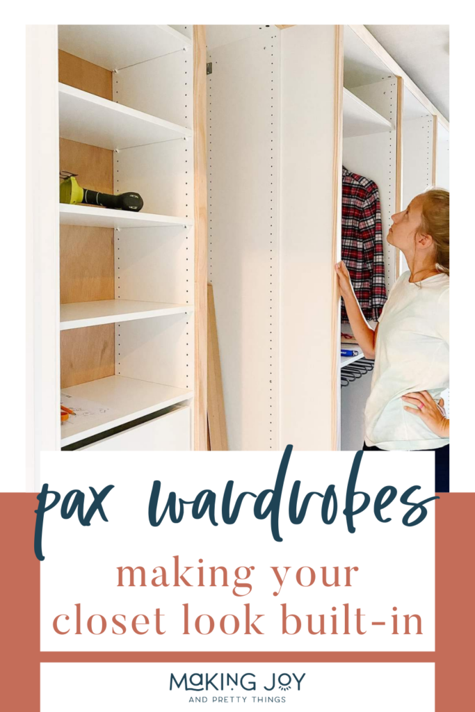 Admiring our custom closet makeover with IKEA Pax with text overlay that says Pax wardrobes: making your closet look built-in